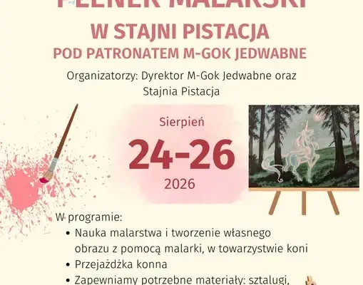 I Młodzieżowy Plener Malarski w Stajni Pistacja – zapisy trwają!