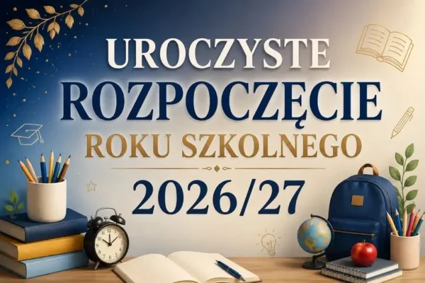 Rozpoczęcie roku szkolnego 2026/27 w SP4 Łomża – program i przydział sal