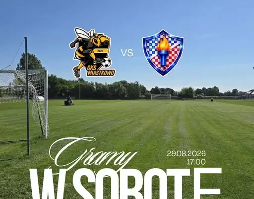 Nowy sezon i debiut na nowym stadionie – sobotni mecz w Miastkowie
