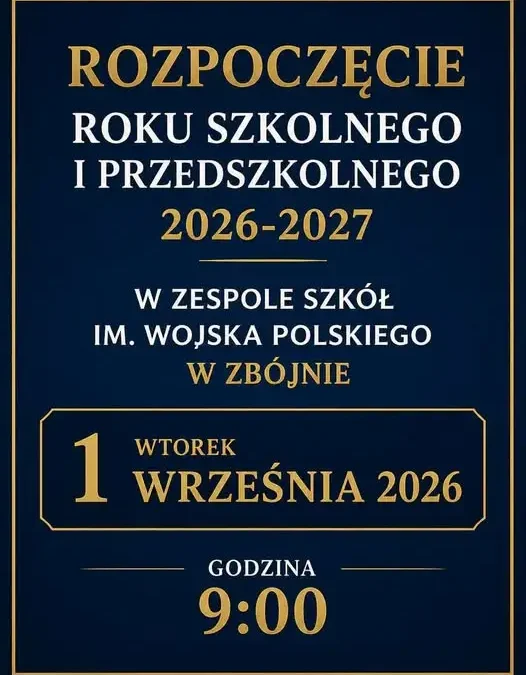 Zespół Szkół w Zbójnie zaprasza na rozpoczęcie roku szkolnego 2026/2027