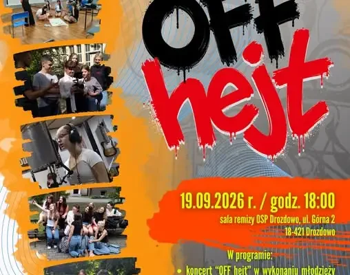 Finał projektu „OFF hejt” w Drozdowie – premiera piosenki i teledysku