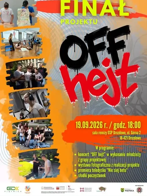 Finał projektu „OFF hejt” w Drozdowie – premiera piosenki i teledysku