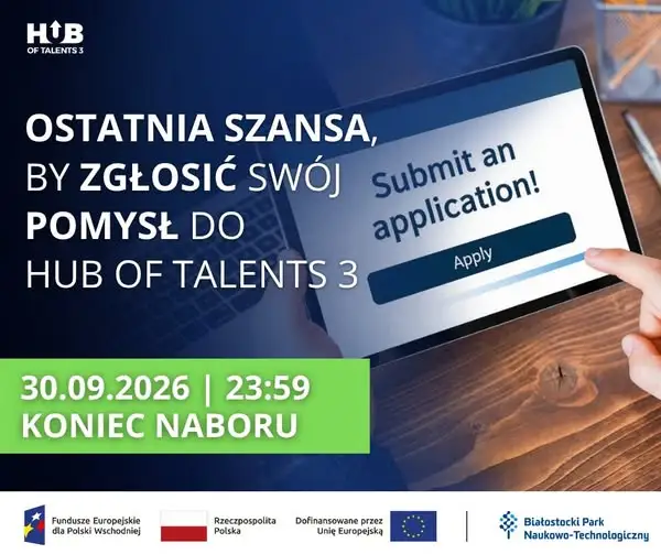 Hub of Talents 3: ostatnie dni naboru do Platformy startowej