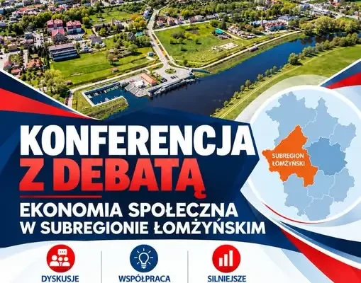 Ekonomia społeczna w subregionie łomżyńskim – konferencja z debatą już 28 października