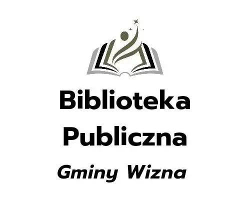 Nowości książkowe w Bibliotece Publicznej Gminy Wizna