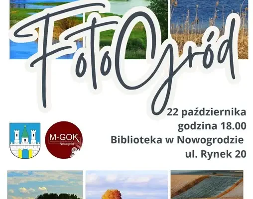 Nowogród: drugi pokaz fotografii z cyklu „FotoGród” już dziś