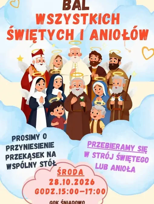 Bal Wszystkich Świętych i Aniołów w GOK Śniadowo – zaproszenie na wyjątkowe popołudnie